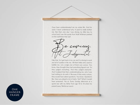 Be Curious. Not Judgemental. Quote from Ted Lasso - Framed Print - Ted Lasso Poster - Walt Whitman