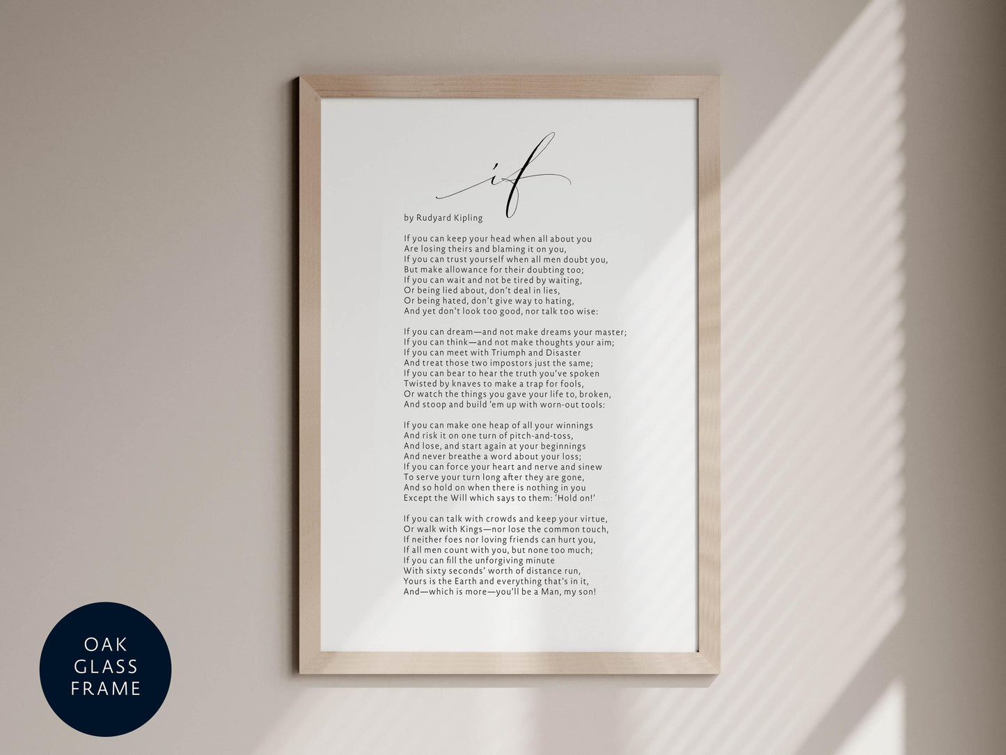a framed poem titled "If you look at your head when you're losing your mind, you're losing your heart" by Rudyard Kipling.