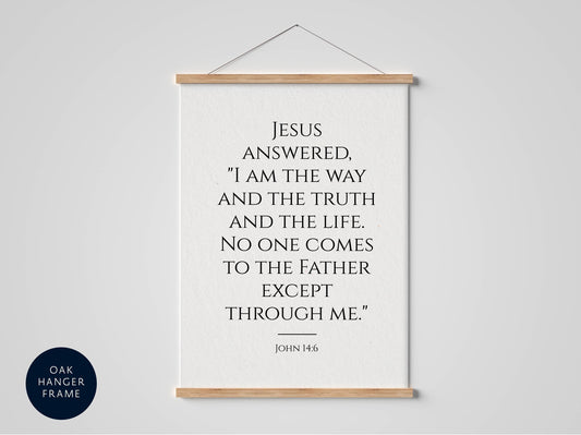 a quote from the Bible, specifically John 16:4, which states "No one comes to the father except through me."