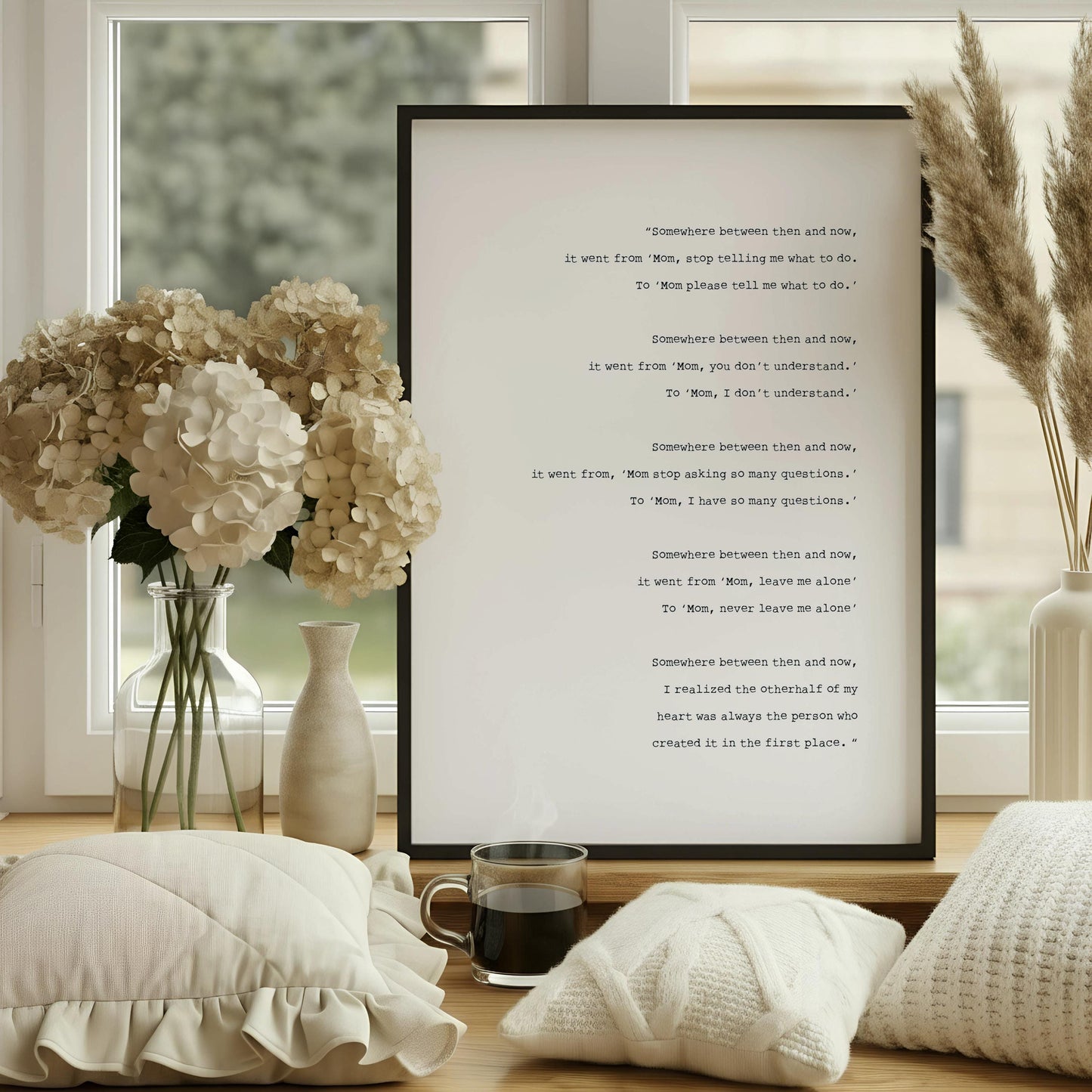 Somewhere Between Then and Now Print | Mother Daughter Poem | Mom Gift Wall Art | Fine Art Typography Print | Mom Gift