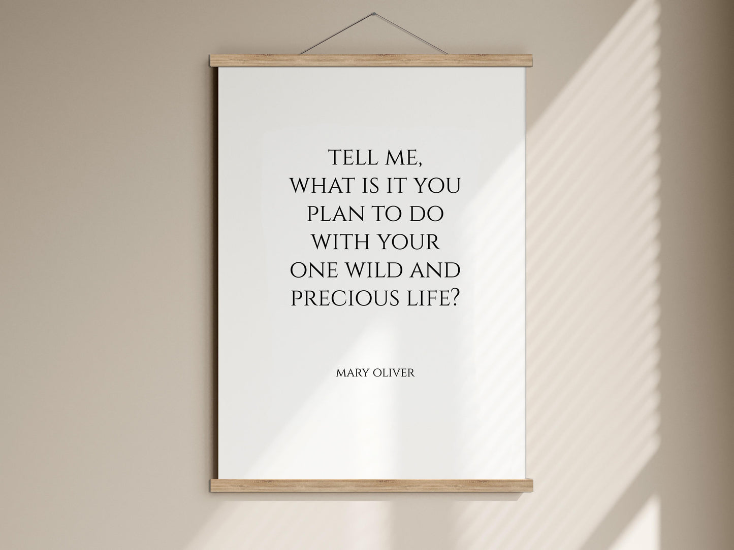 Mary Oliver Quote, Tell me, what is it you, plan to do, wild and, precious life, Poetry, Book Quotes, Poetry Print, Poem Quote, Framed poem
