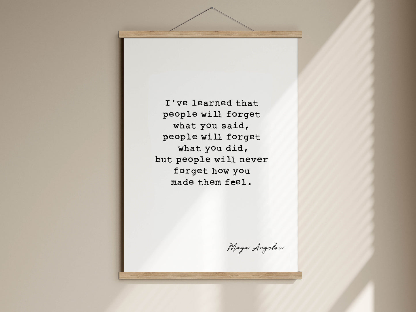 Maya Angelou Quote - I've Learned That People Will Forget Poster - Maya Angelou Print - Wall Art - Wall decor quote Framed