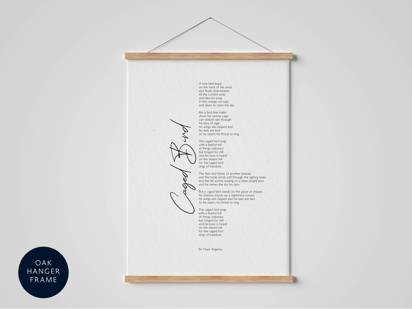 Caged Bird by Maya Angelou Poem Framed - Calligraphy & Typography Print - Maya Angelou Print -  I know why the caged birds sings Poster