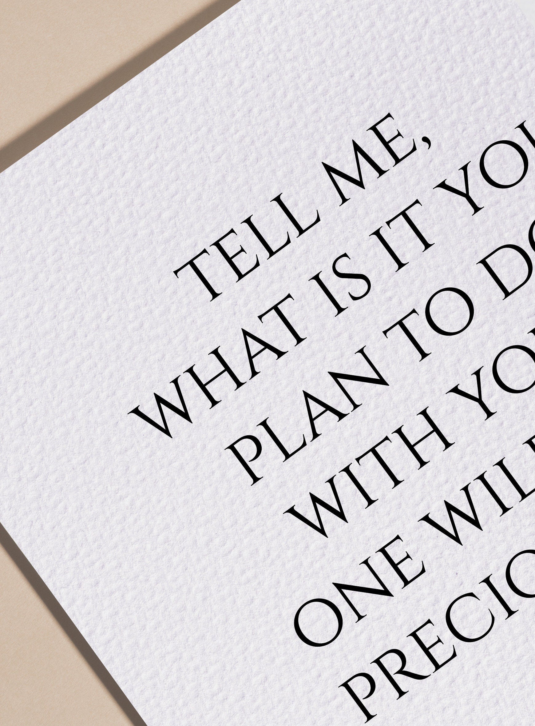 Mary Oliver Quote, Tell me, what is it you, plan to do, wild and, precious life, Poetry, Book Quotes, Poetry Print, Poem Quote, Framed poem