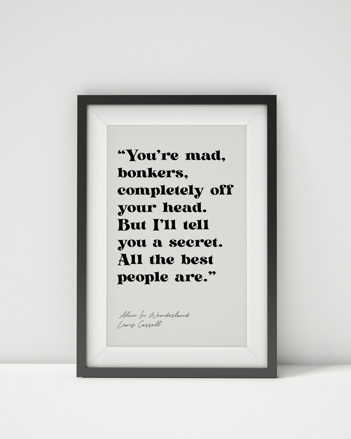 Alice in Wonderland Quote - You're Mad Bonkers Print - Mad Hatter Poster - Lewis Carroll Framed Quote - You're Mad Bonkers Quote Book Quotes