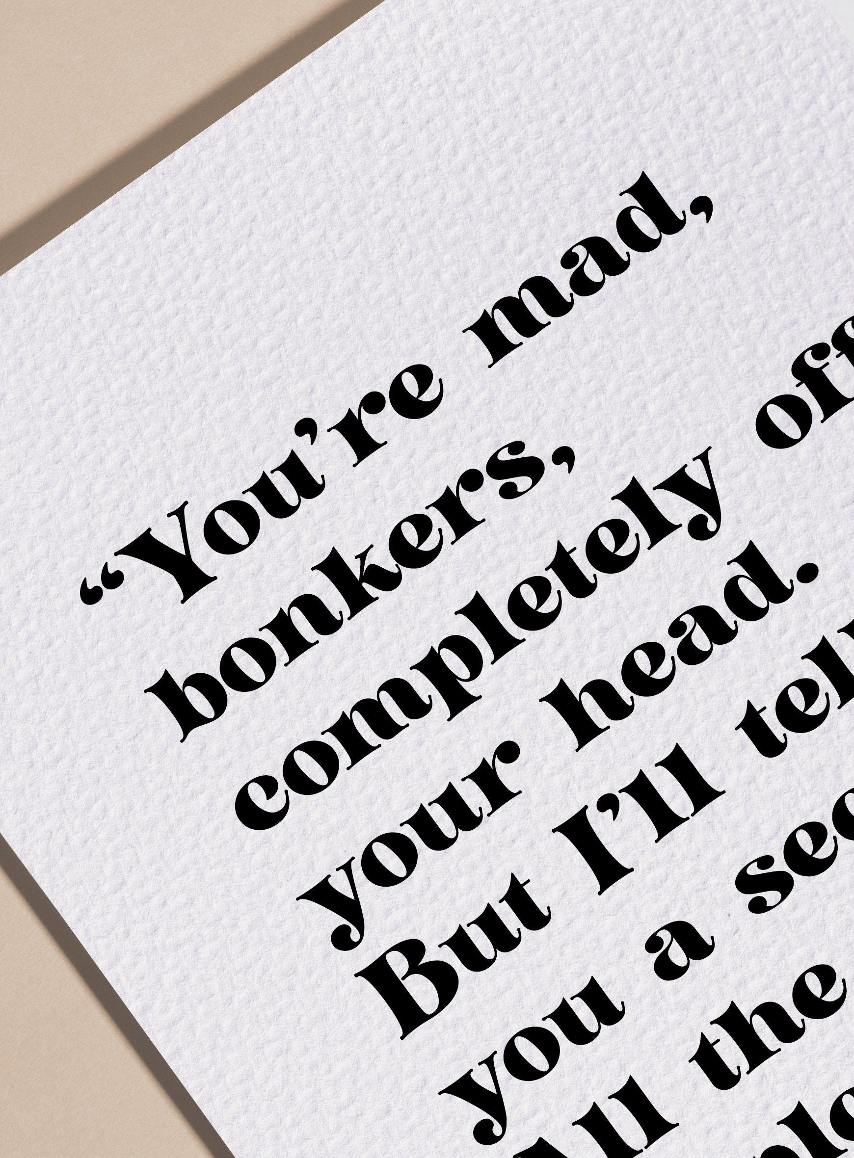 Alice in Wonderland Quote - You're Mad Bonkers Print - Mad Hatter Poster - Lewis Carroll Framed Quote - You're Mad Bonkers Quote Book Quotes