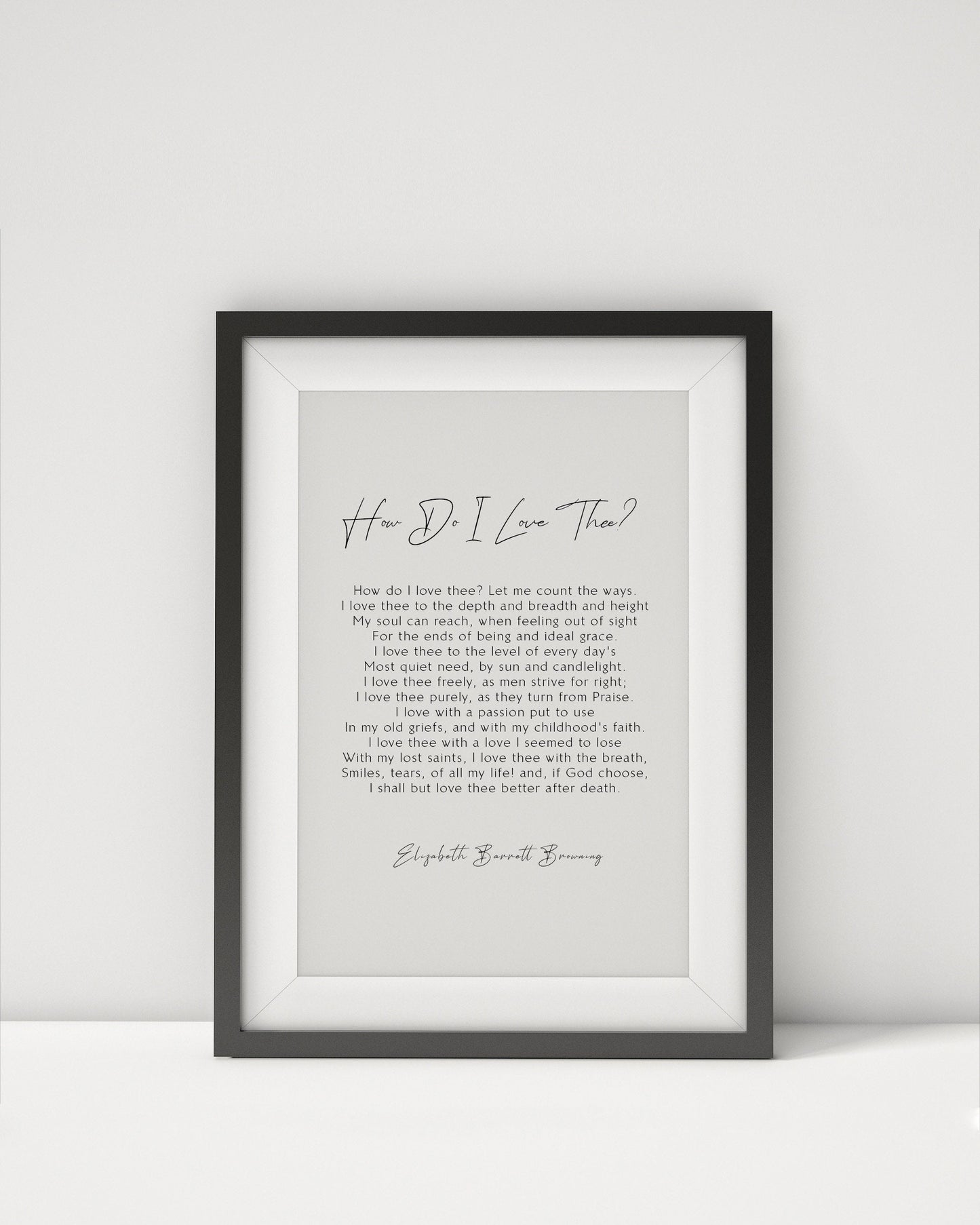How Do I Love Thee? by Elizabeth Barrett Browning Print Framed poem, Elizabeth Barrett Browning Poem, Wedding gift Calligraphy