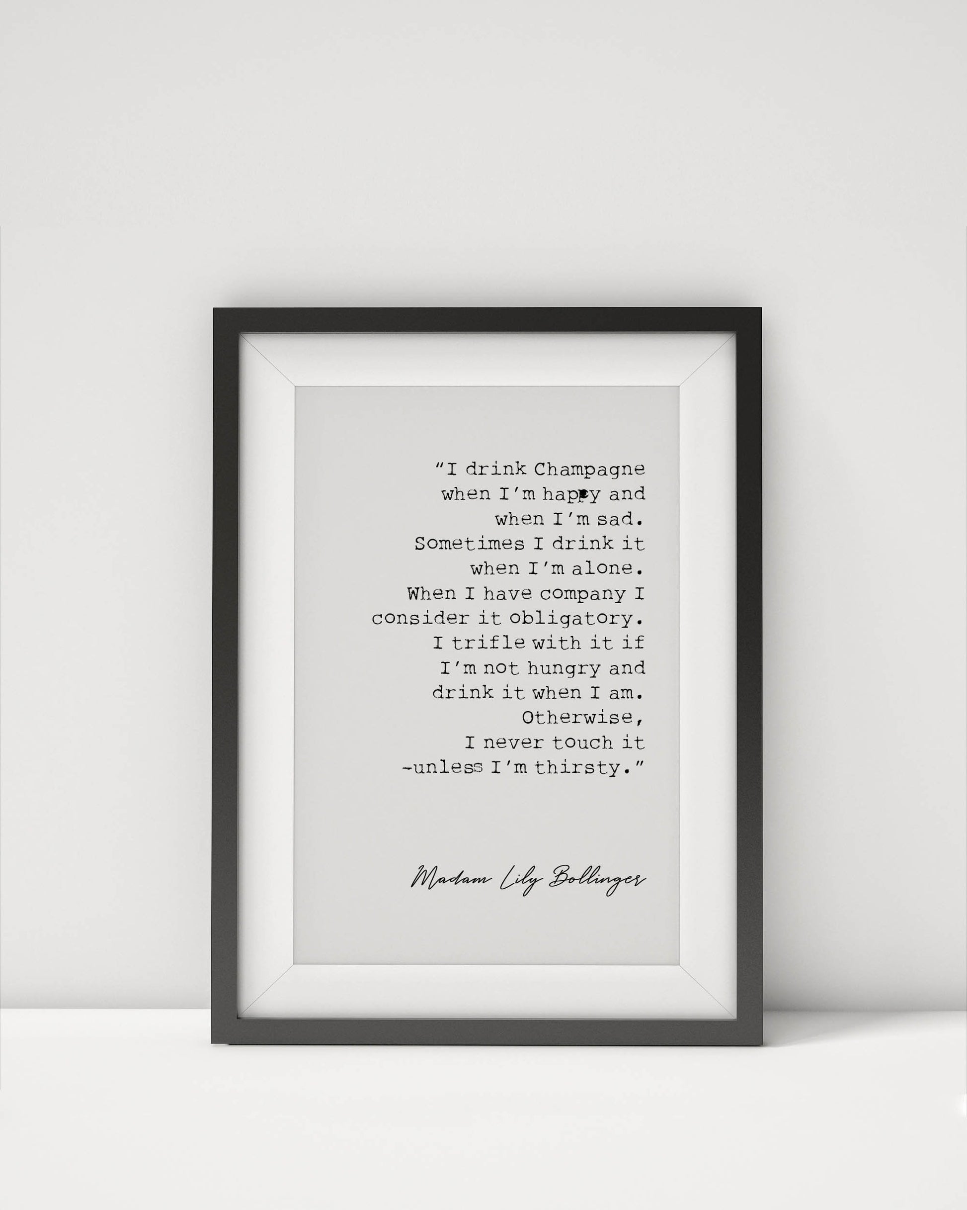 champagne quote, champagne poster print, i drink champagne lily bollinger