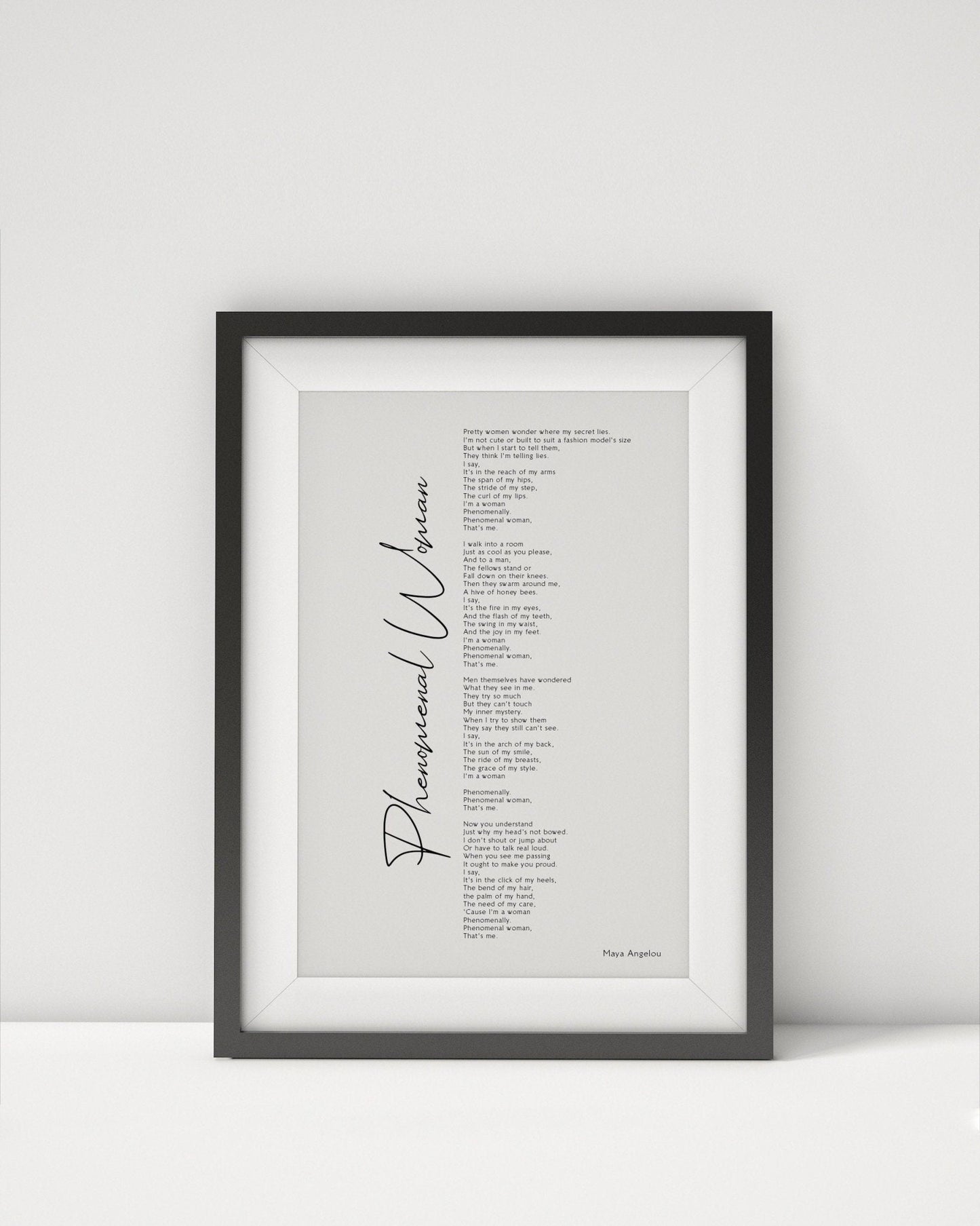 Phenomenal Woman Poster Framed by Maya Angelo - Calligraphy & Typography Print - Maya Angelou Print - Wall Art