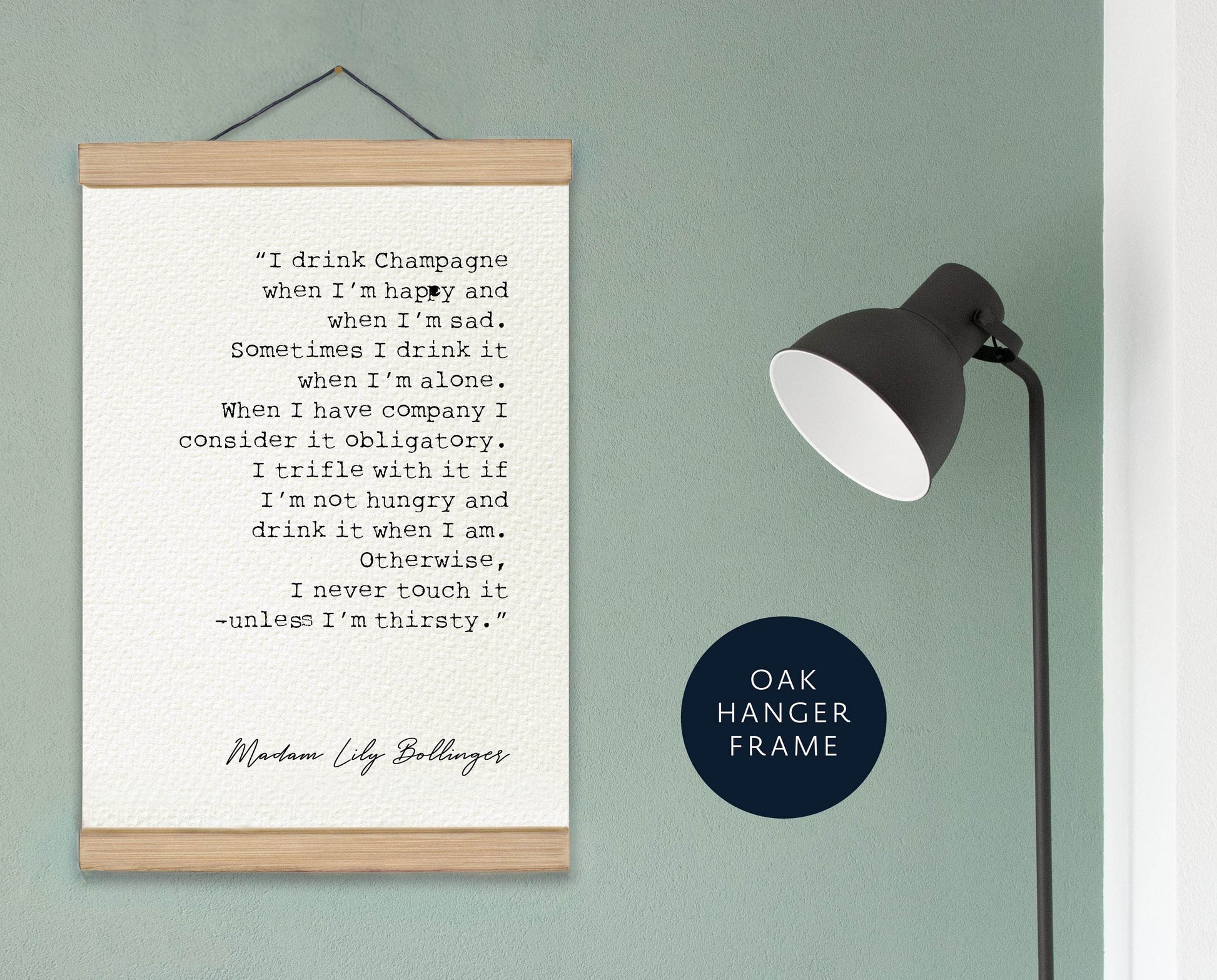 Champagne Quote - Lily Bollinger Champagne Quote Art Print - I drink Champagne when I’m happy - Fun Wall Decor - wall art poster