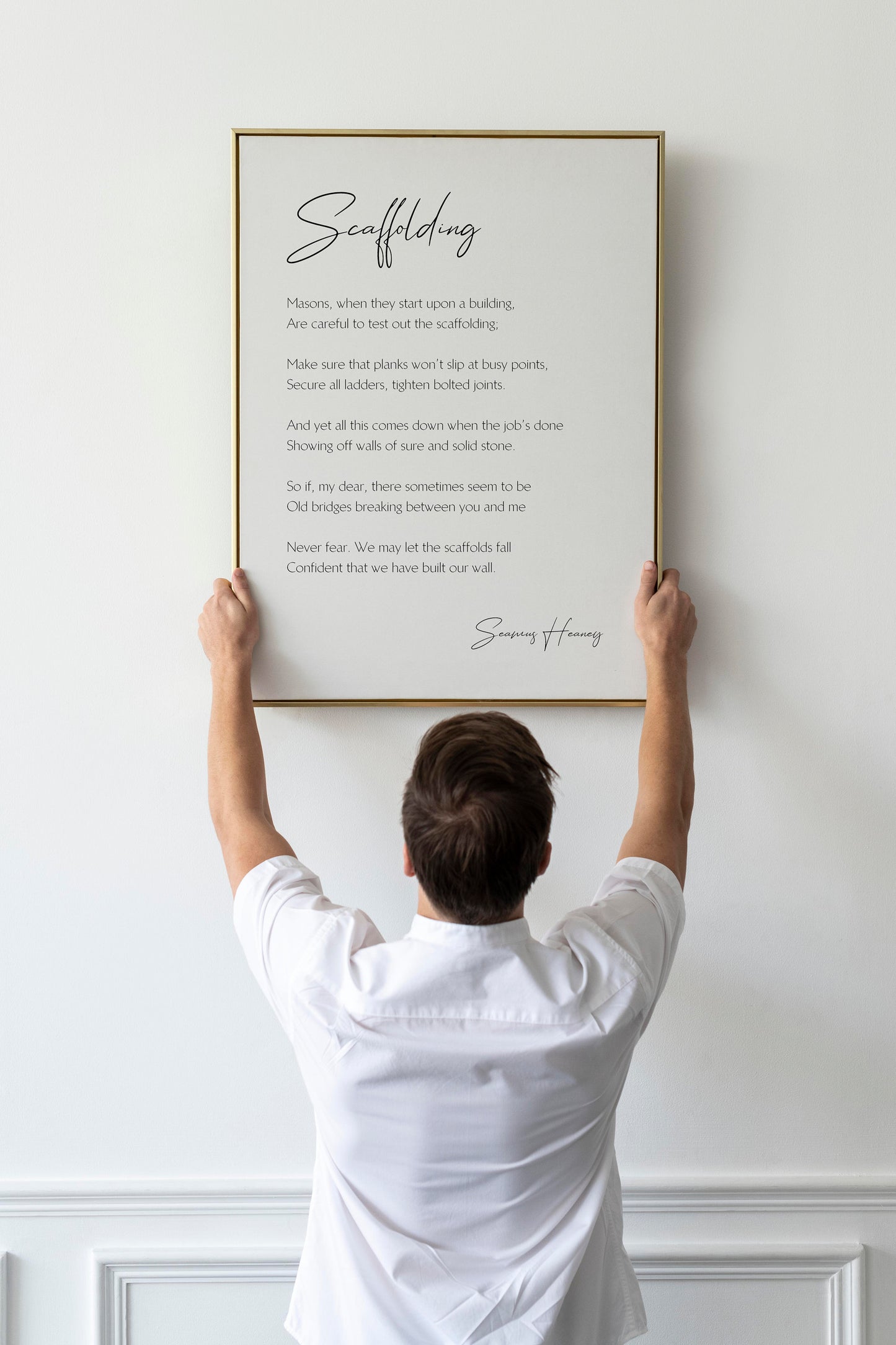 Scaffolding Print by Seamus Heaney - Framed Poster - Poet Seamus Heaney - Scaffolding Poetry - Building Strong relationships with trust