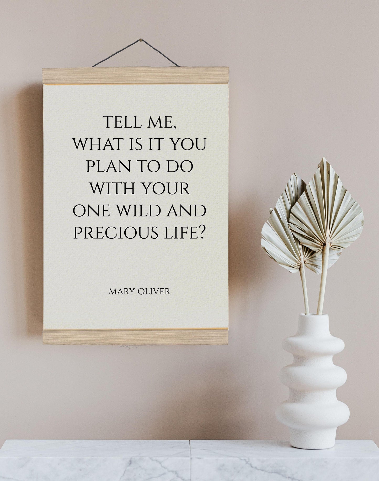 Mary Oliver Quote, Tell me, what is it you, plan to do, wild and, precious life, Poetry, Book Quotes, Poetry Print, Poem Quote, Framed poem