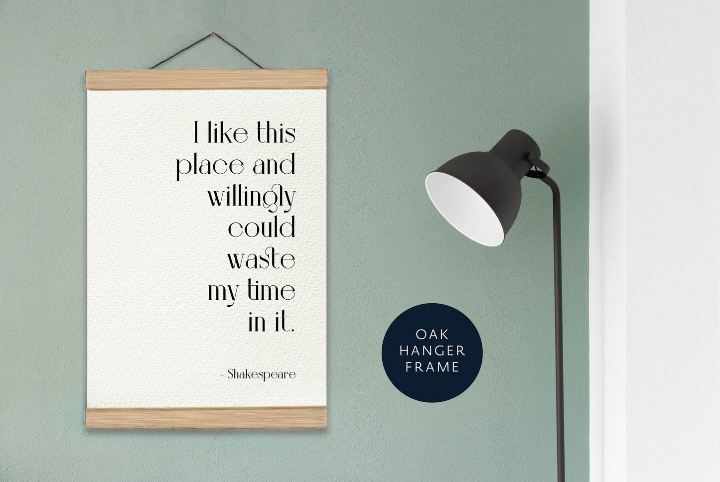 Shakespeare Quote Framed Print - I like this place - Favourite place poster - Home sweet home - Print