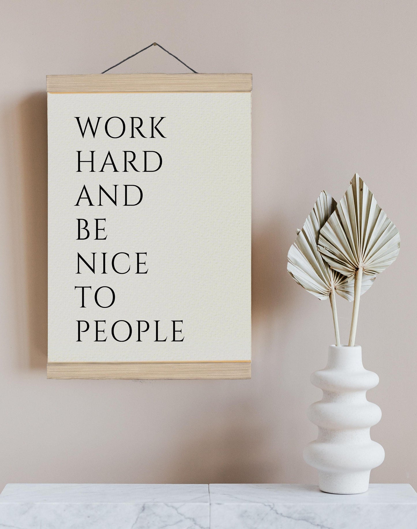 Work hard and be nice to people Print, Work hard poster, Be nice print, Framed Quote Poster, Inspirational Quote, Motivational Poster