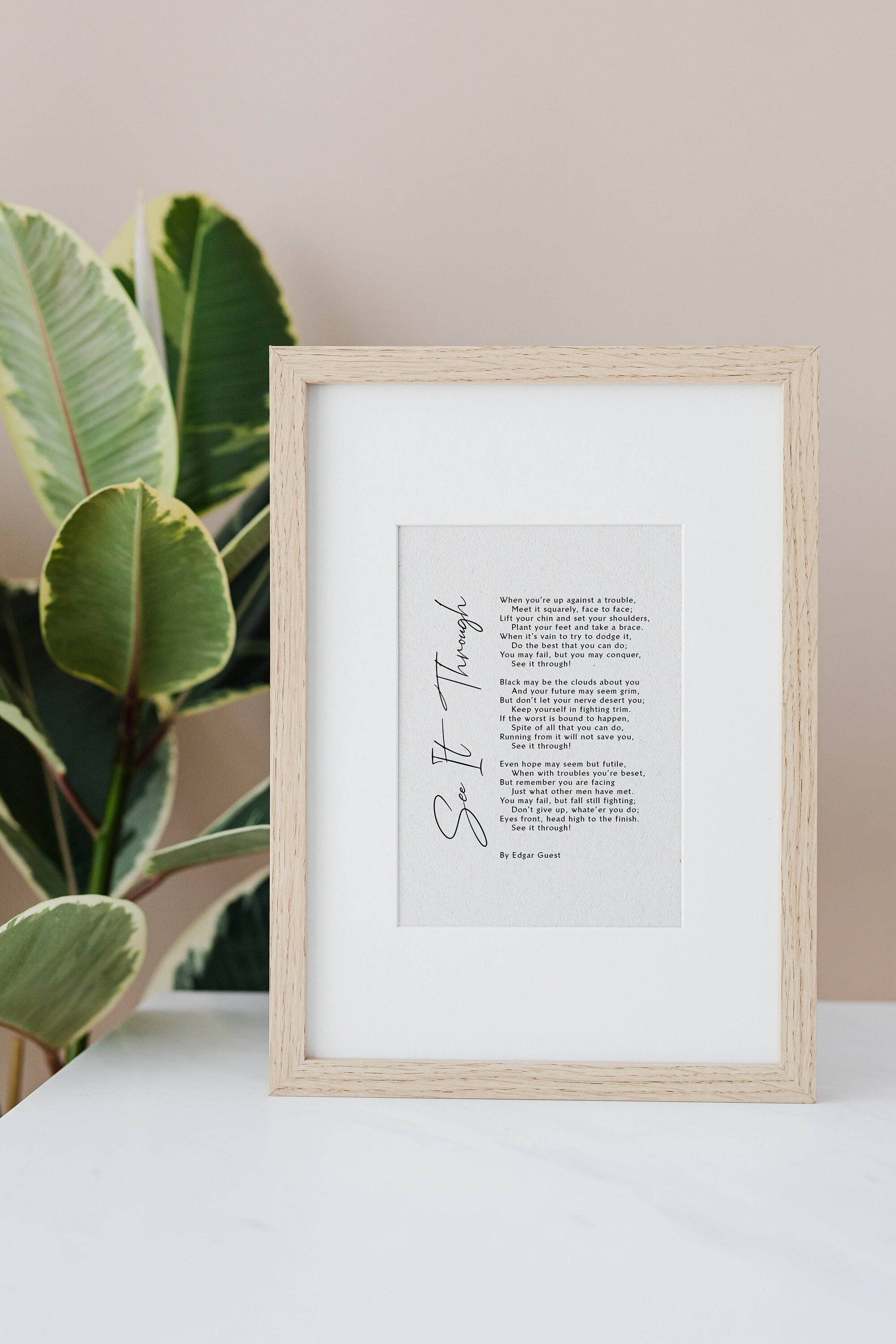 SEE IT THROUGH by Edgar Guest Print Framed poem poster