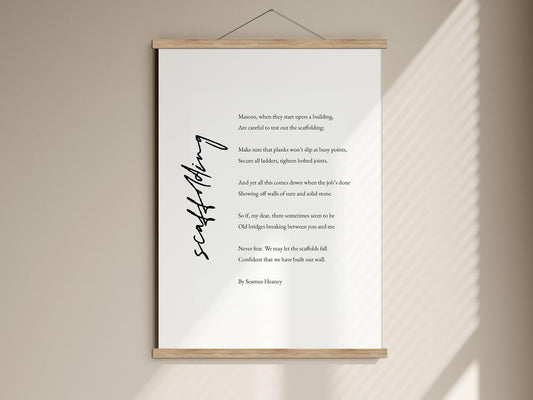 Scaffolding Framed Print by Seamus Heaney - Wooden Oak Poster Hanger - Poet Seamus Heaney Poetry - Building Strong relationships with trust