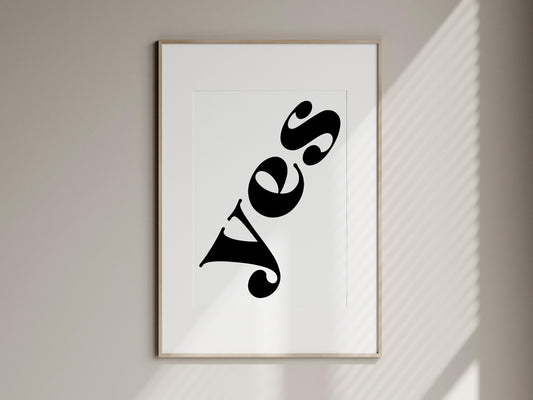 yes quote framed poster, positive quote print