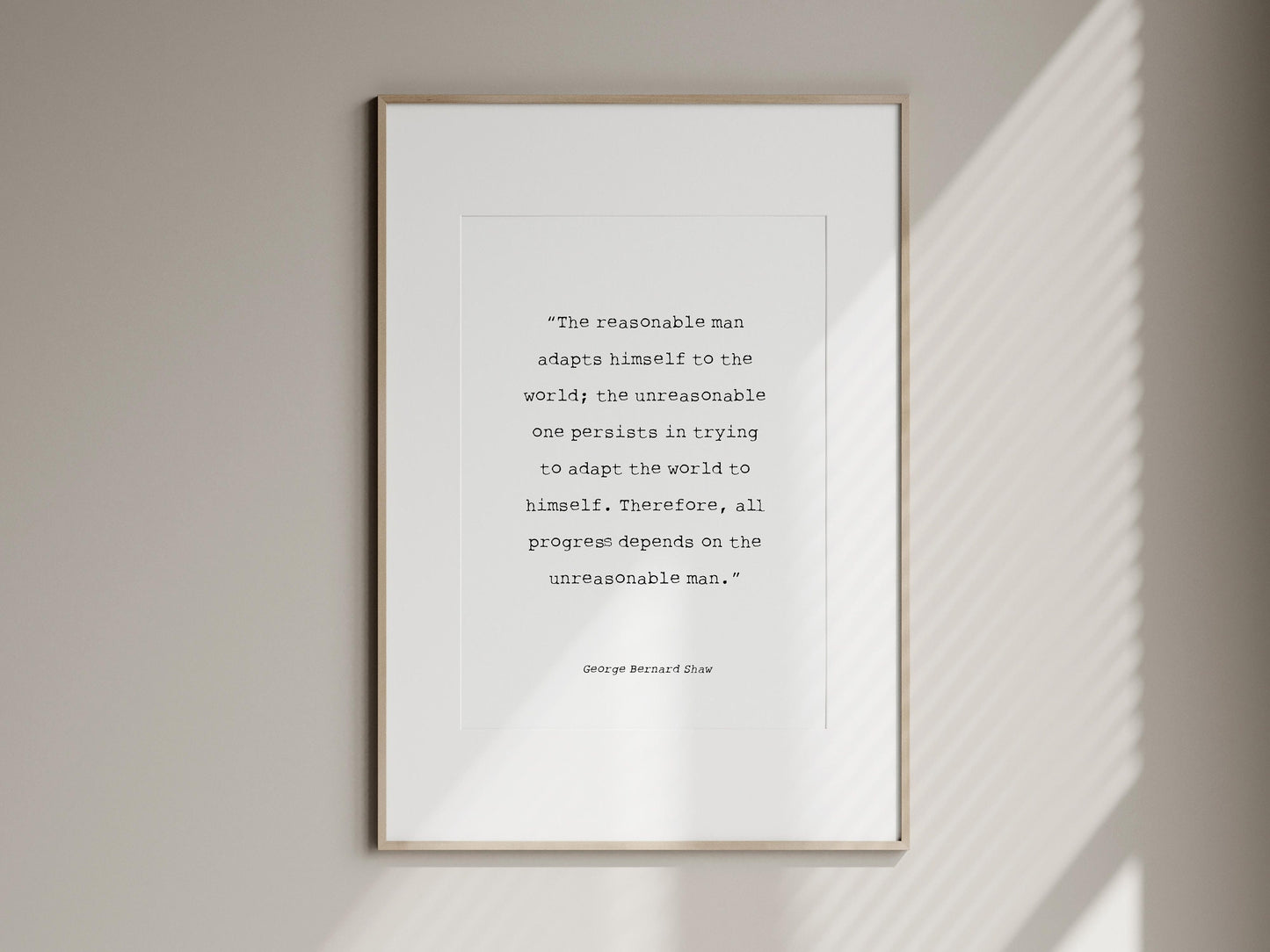 the reasonable man quote by george bernard shaw print framed poster