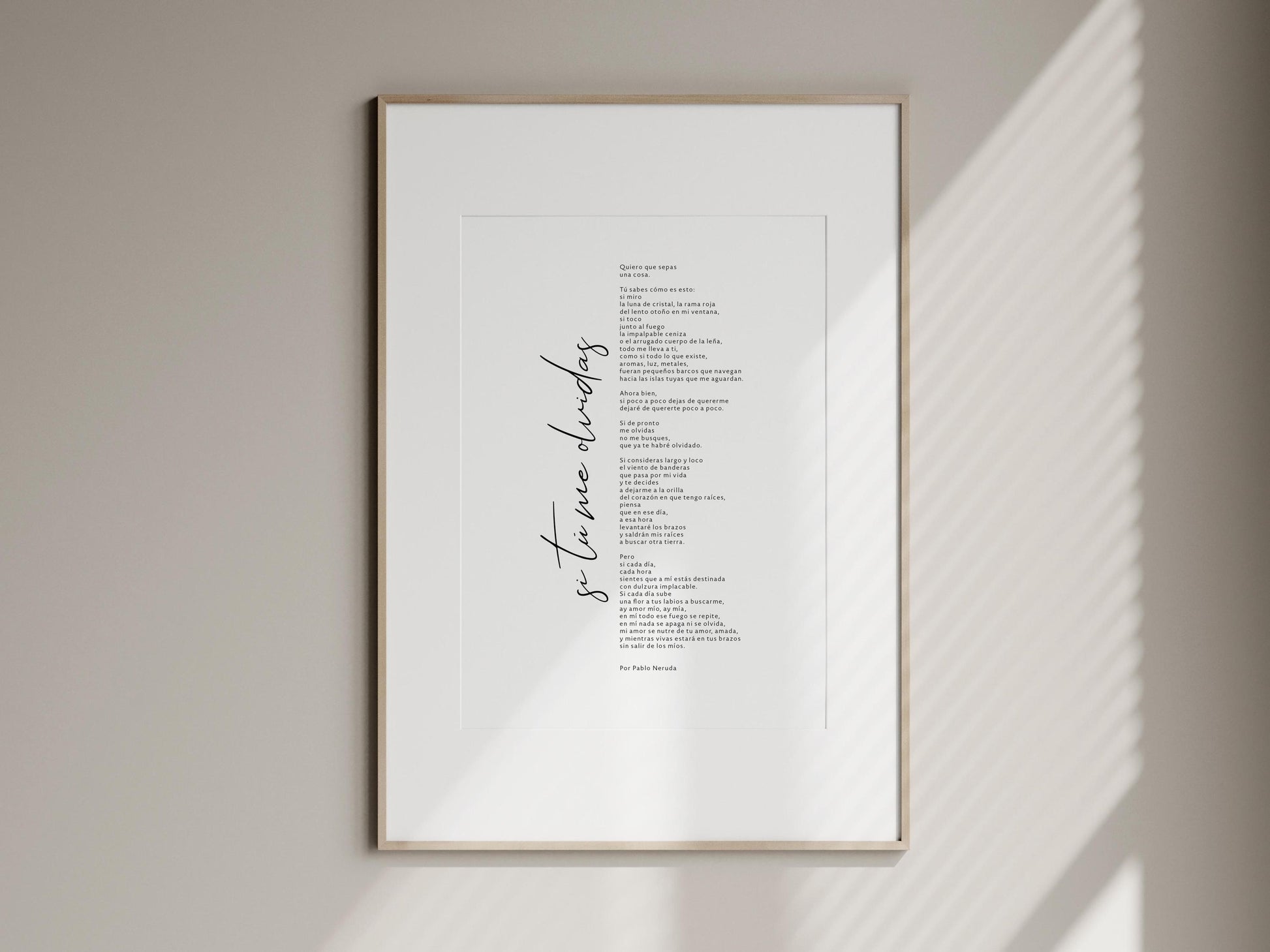 If you forget me poster in Spanish by poet Pablo Neruda Print Framed - Si tu me olvidas en español