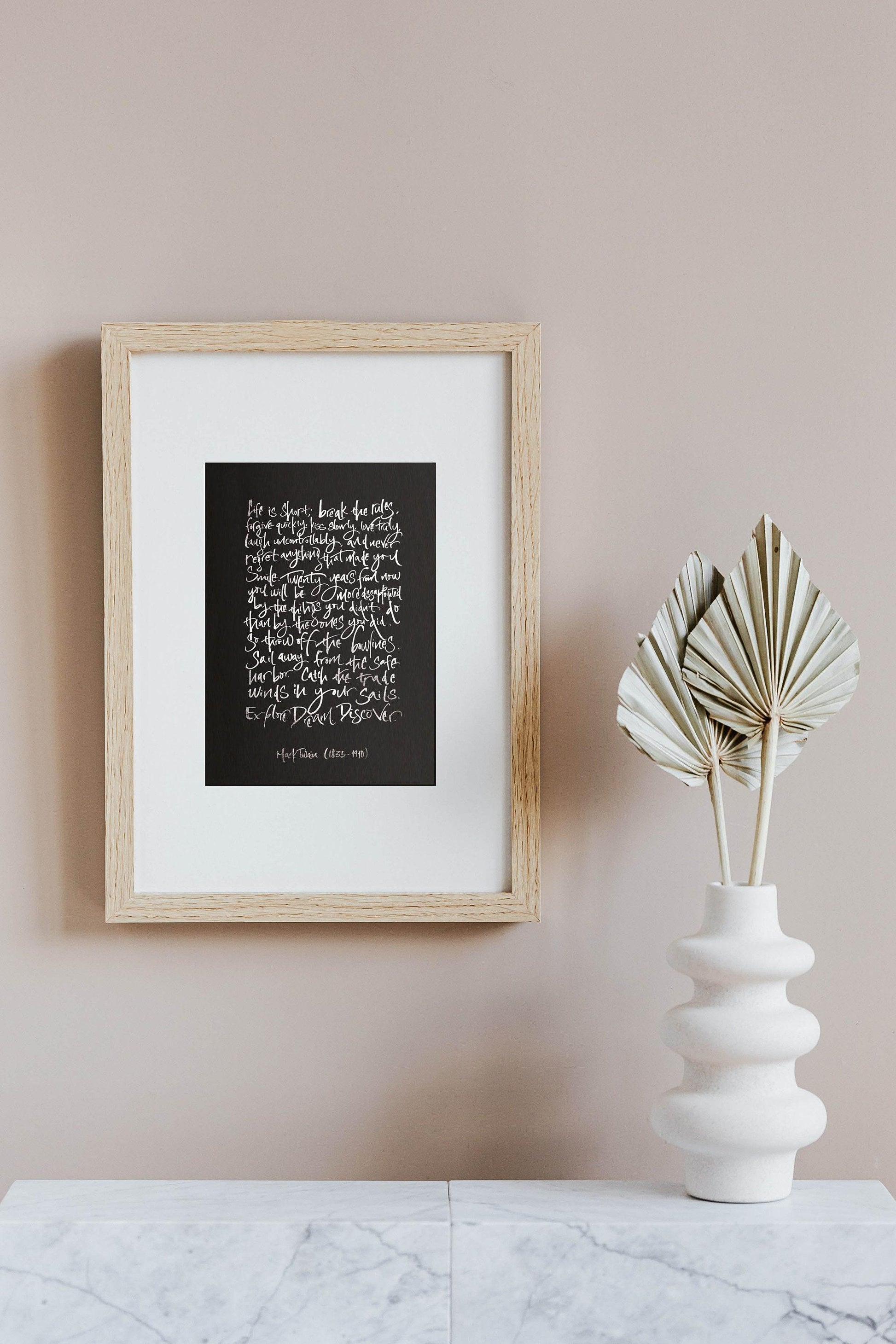 Mark Twain Print, Life Is Short Quote - Silver Foil Calligraphy Artwork | Inspirational Mens Office Gift, Framed