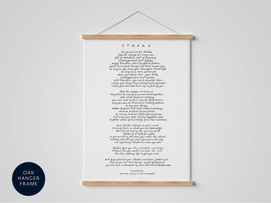 The image is a framed print of a poem titled &quot;Ithaka&quot; by Ihaka, which is a South African poem about the journey of life. The poem is written in a formal and structured style, with a wooden frame that hangs on a wall. The image does not contain any additional text or visual elements that would provide more information about the content or context of the poem.