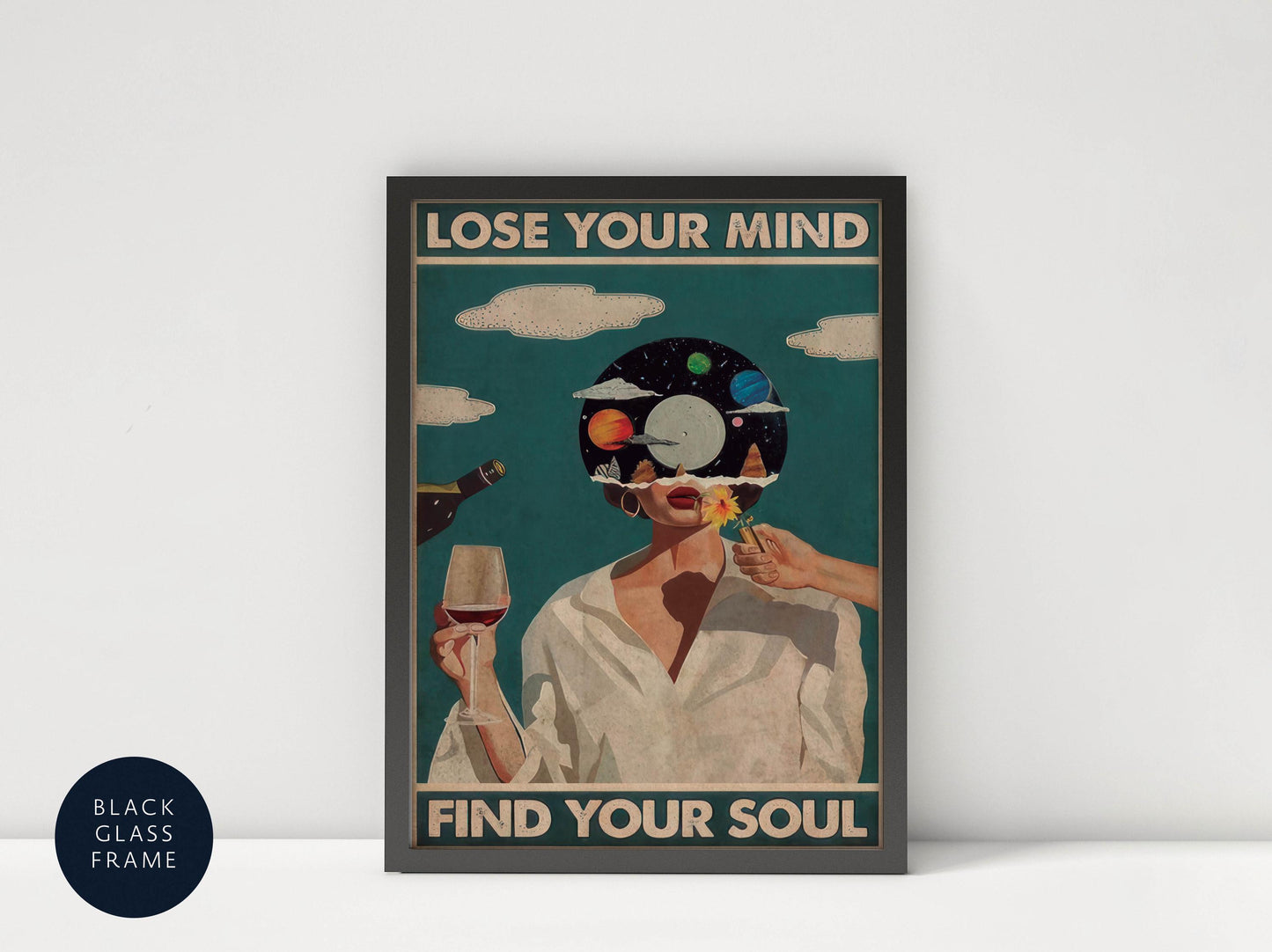 The image is a framed poster with a woman&#39;s face and a planet in her head, along with the text &quot;LOSE YOUR MIND FIND YOUR SOUL&quot;.