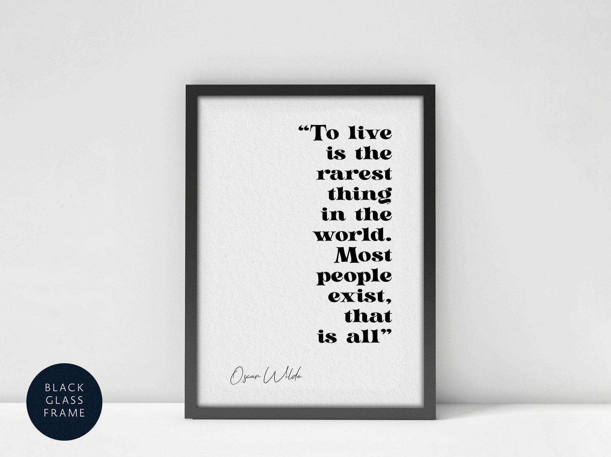 a quote by Oscar Wilde in a black frame, which is the rarest thing in the world.