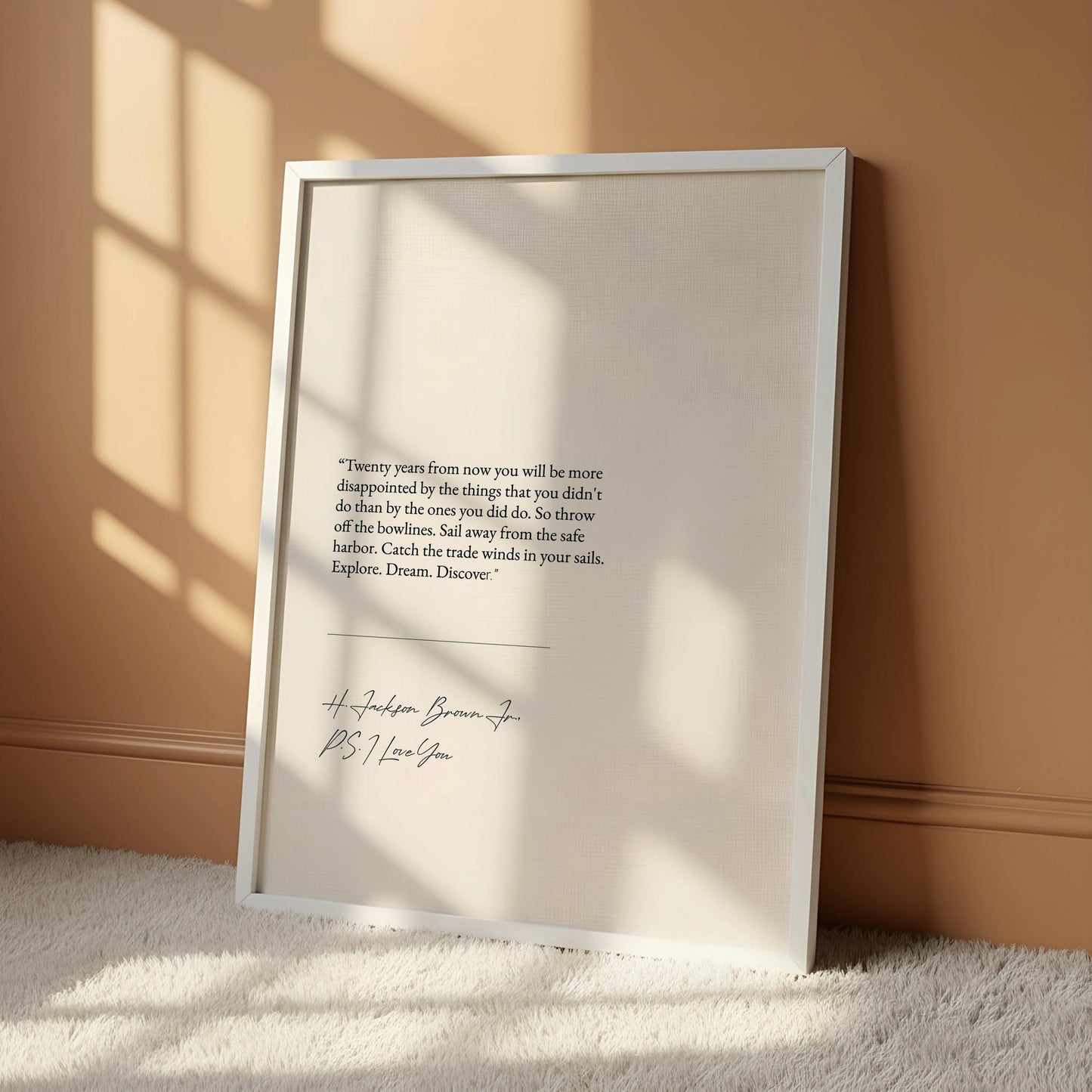 a framed quote by A. Jackson Brown about the passage of time and the importance of cherishing the present moment.