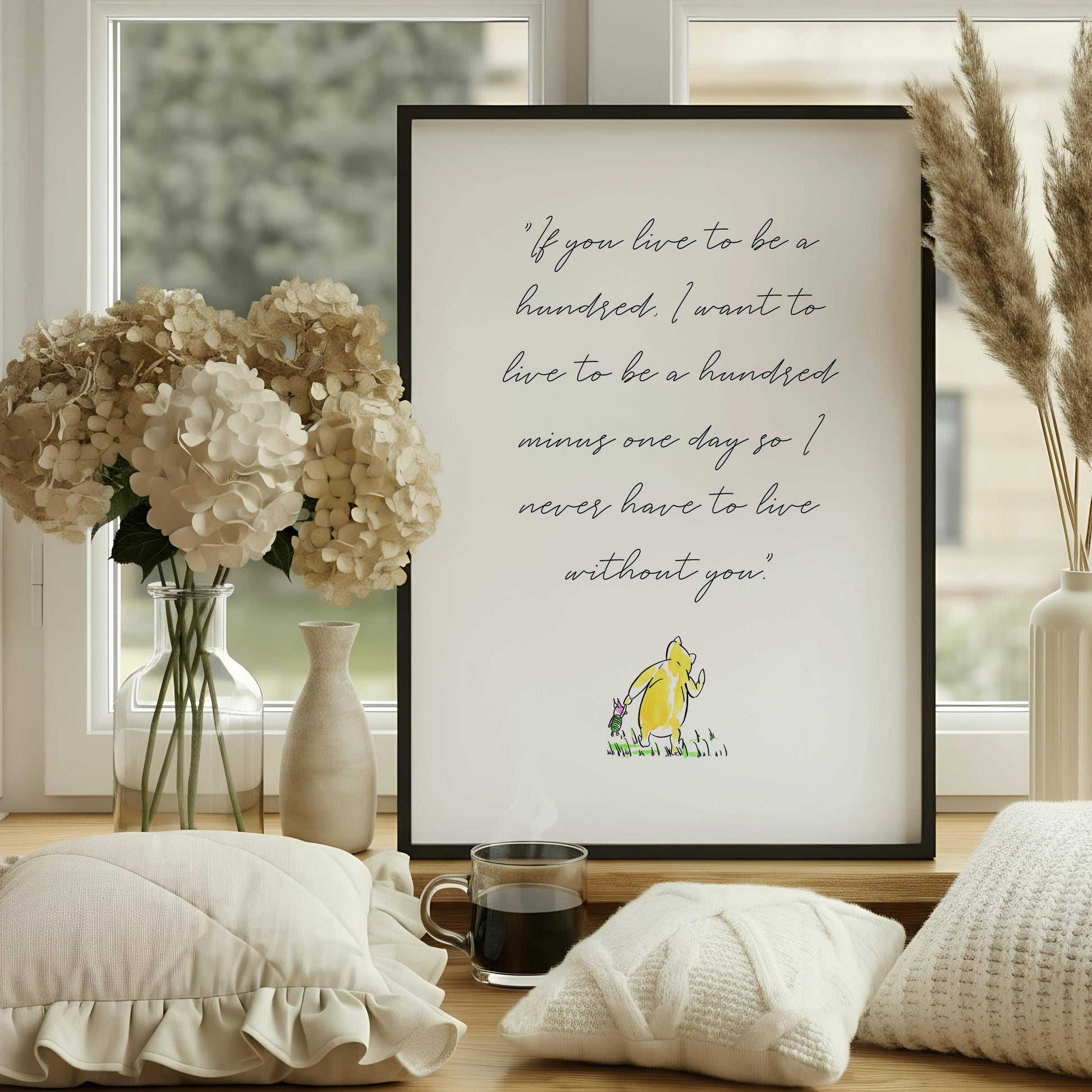 If You Live To Be A Hundred Print | Winnie the Pooh Quote | Romantic Love Wall Art | Typography Print | Anniversary Gift