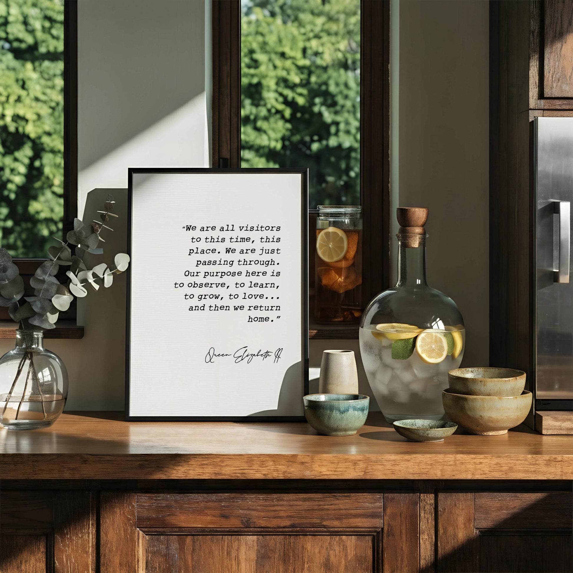 Queen Elizabeth II Quote Print | We Are All Visitors | Inspirational Memorial Wall Art | Fine Art Typography Print