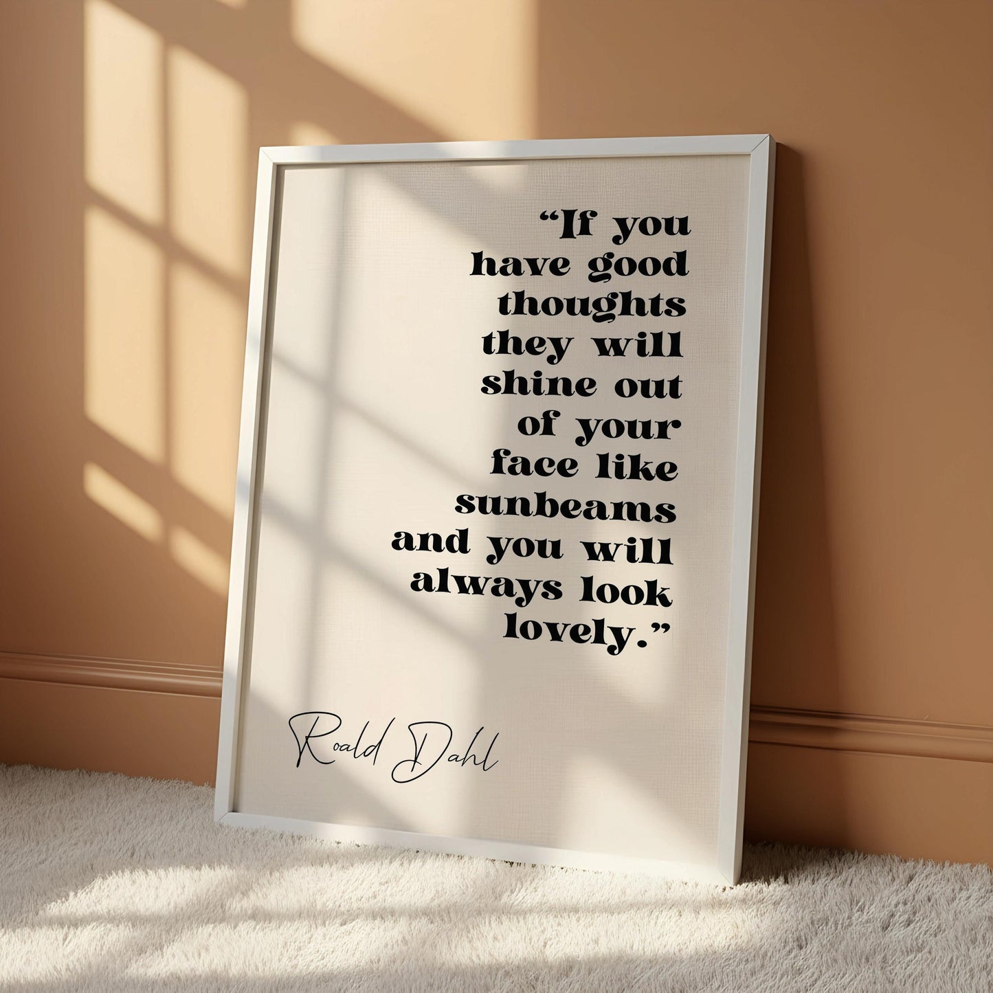 a quote by Roald Dahl hanging on a wall.