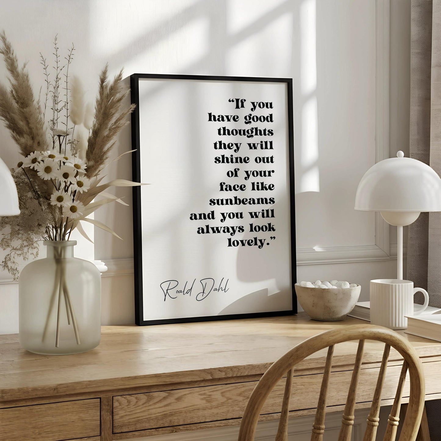 a quote by the author Roald Dahl hanging on a wall.
