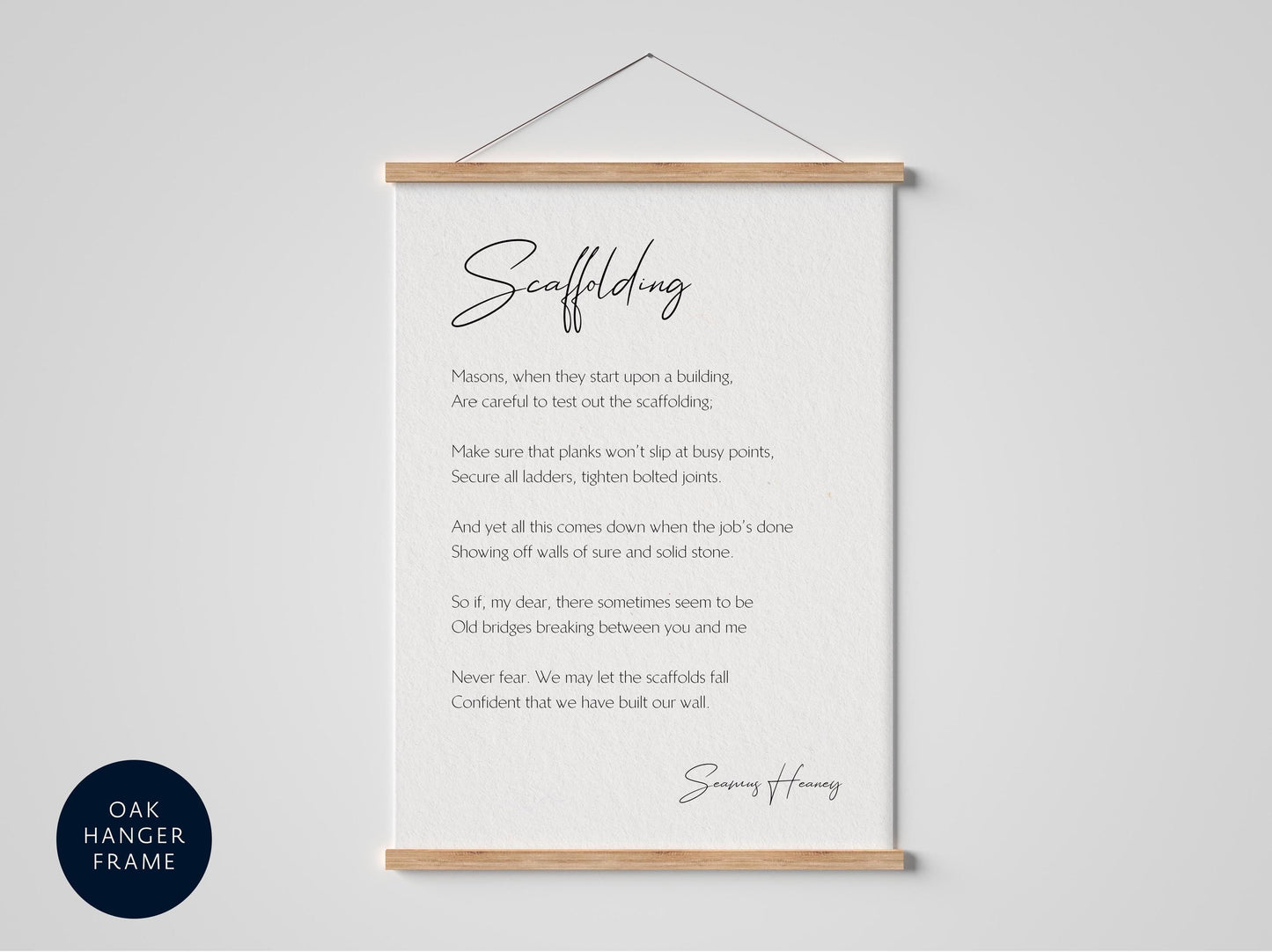 a framed poem titled "Scaffolding" by Seamus Henry.