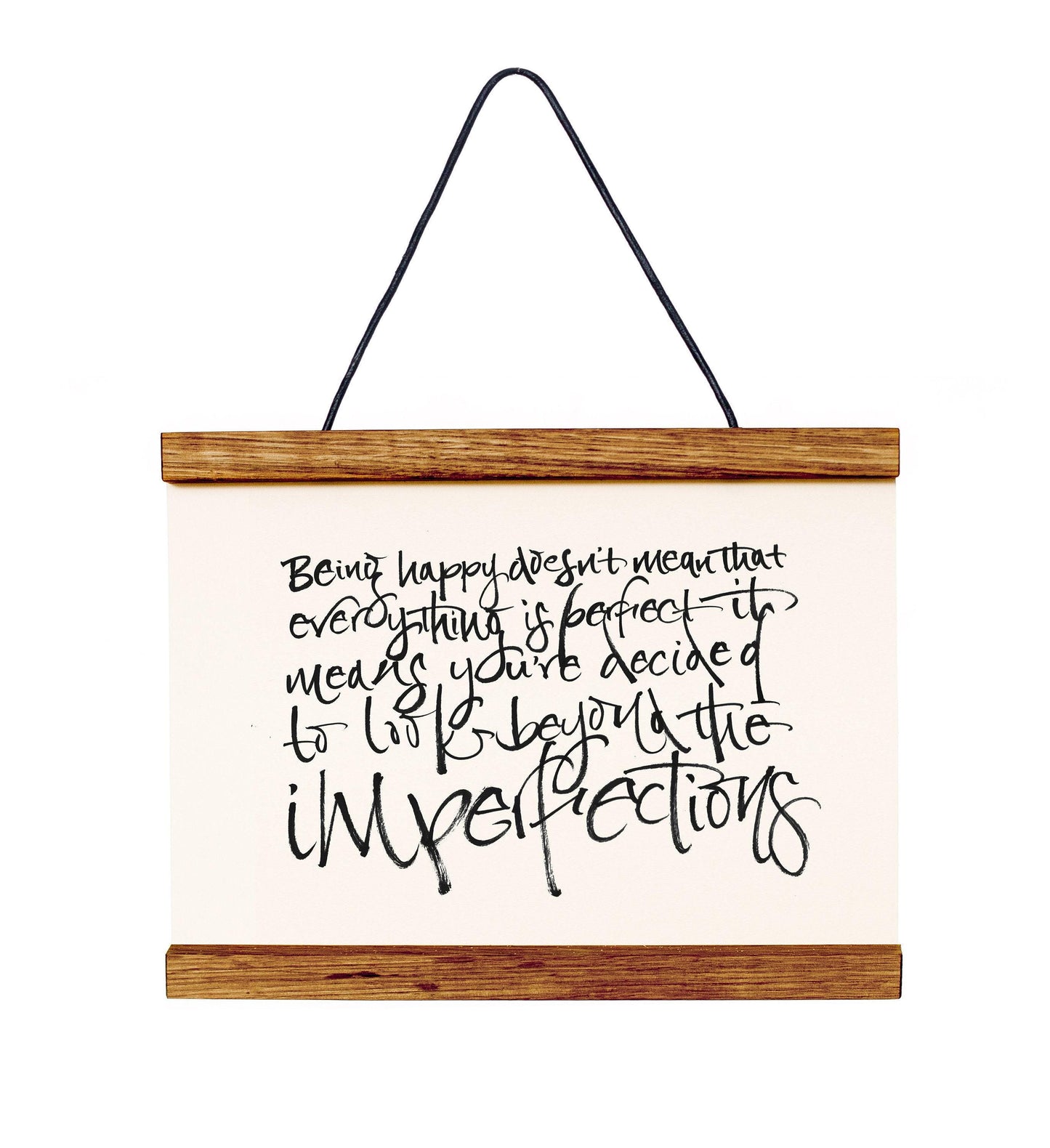 a wooden frame with a white canvas hanging from it, displaying a hand-written message in black ink.