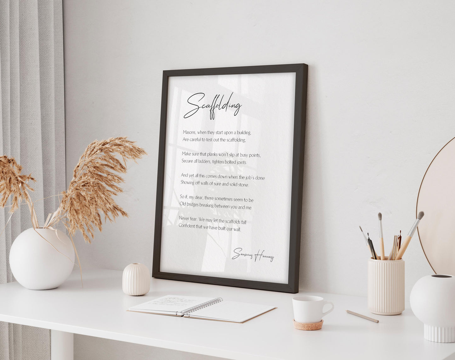 Scaffolding Print by Seamus Heaney - Framed Poster - Poet Seamus Heaney - Scaffolding Poetry - Building Strong relationships with trust